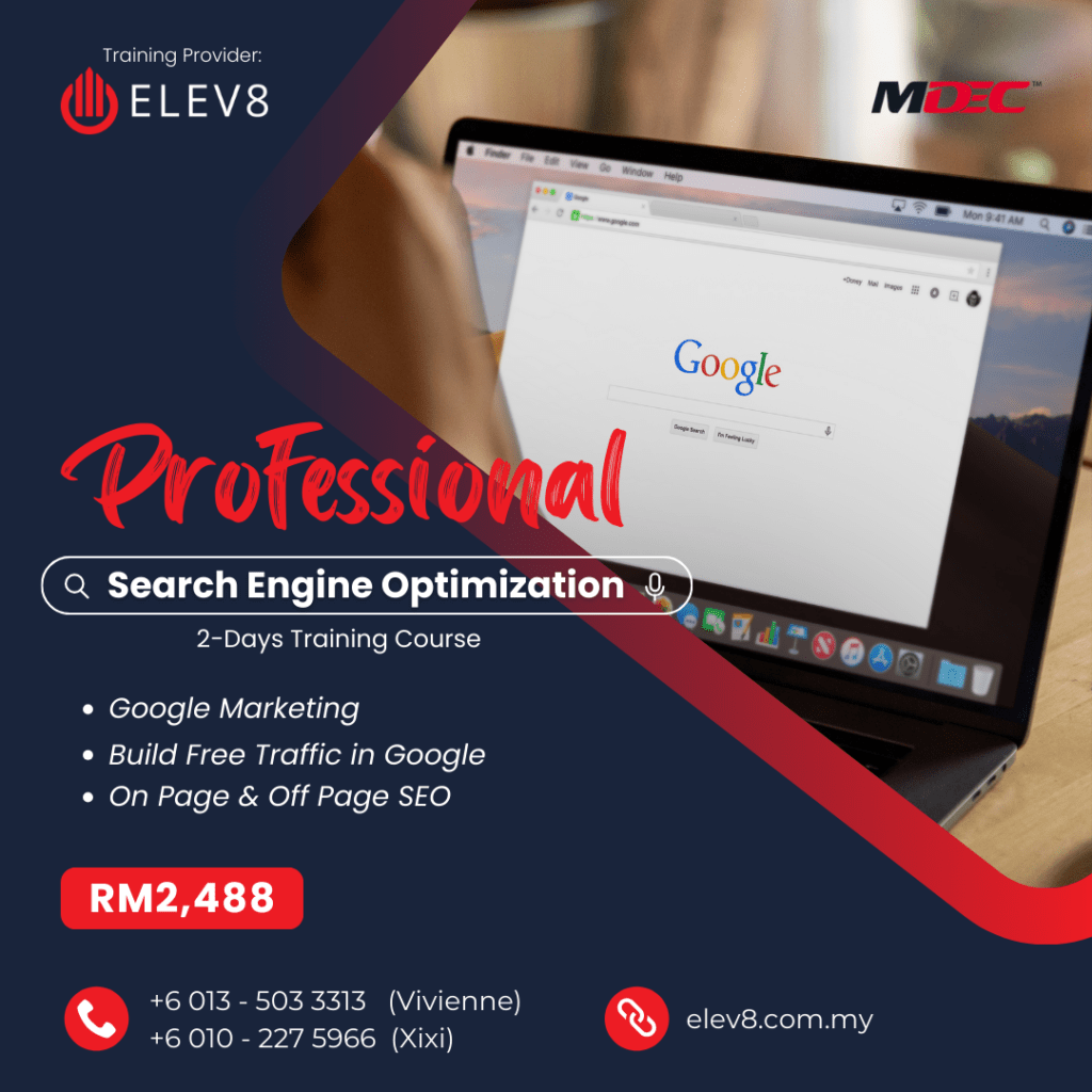 Professional SEO Training Course by Elev8 Asia Sdn Bhd